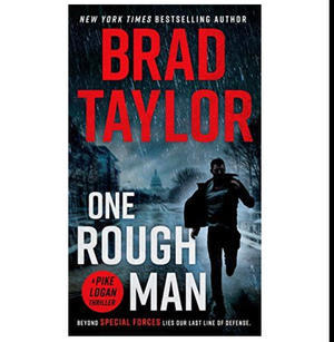 (Read Book) One Rough Man (Pike Logan, #1) by Brad Taylor - 