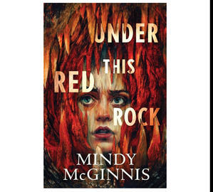 (Download pdf) Under This Red Rock by Mindy McGinnis - 
