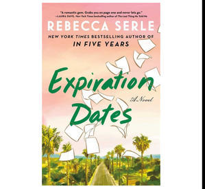 (Download pdf) Expiration Dates by Rebecca Serle - 