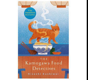 (Download pdf) The Kamogawa Food Detectives (Kamogawa Food Detectives, #1) by Hisashi Kashiwai - 