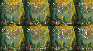 (Download) To Read Someone You Can Build a Nest In by : (John Wiswell) - 