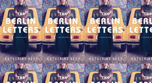 (Read) Download The Berlin Letters by : (Katherine Reay) - 