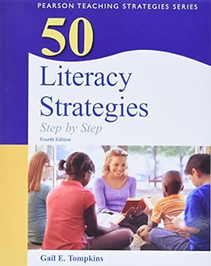 P.D.F Download [READ] 50 Literacy Strategies: Step-by-Step (Teaching Strategies Series) By  Gai - 