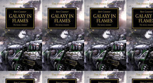 Get PDF Books Galaxy in Flames (The Horus Heresy #3) by : (Ben Counter) - 