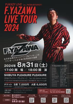 F.YAZAWA  LIVE  TOUR 2024 - 
