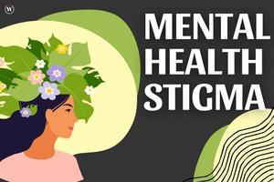 : Addressing Mental Health Stigma:  - 