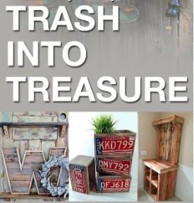 From Trash to Treasure - 