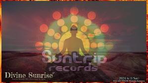 6/1 - Divine Sunrise☀ - Suntrip Records 20th Anniversary in Japan-@CLUB AZ Leg house - 