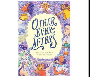 (@Download) Other Ever Afters: New Queer Fairy Tales (KINDLE) - 
