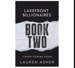 (How To Read) Love Unwritten (Lakefront Billionaires, #2) (EBOOK) - 