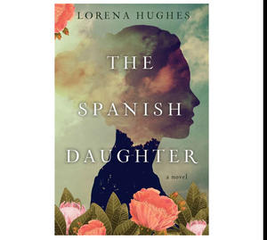 (!Download Now) The Spanish Daughter (KINDLE) - 