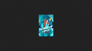 (Download Now) Barbarian Lover (Ice Planet Barbarians, #3) *ePub - 