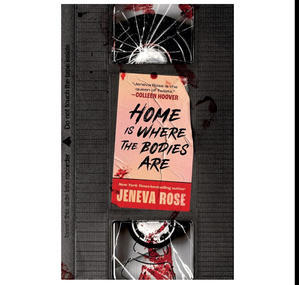 (Read Book) Home Is Where the Bodies Are by Jeneva Rose - 
