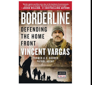 (Download pdf) Borderline: Defending the Home Front by Vincent Vargas - 