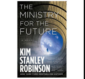 (Download pdf) The Ministry for the Future by Kim Stanley Robinson - 