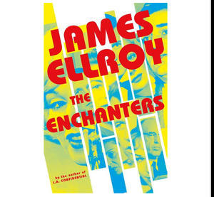 (Read Book) The Enchanters by James Ellroy - 