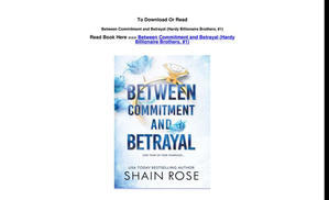 (Download) Between Commitment and Betrayal (Hardy Billionaire Brothers, #1) by Shain Rose - 
