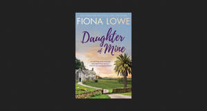 (Read Now) Daughter of Mine *Books - 