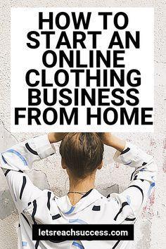 How to start a clothing business - 