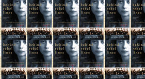 (Read) Download Behind Rebel Lines by : (Seymour Reit) - 