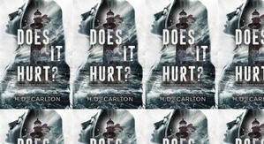 (Read) Download Does It Hurt? by : (H.D. Carlton) - 