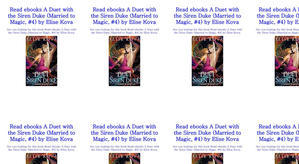 Download PDF (Book) A Duet with the Siren Duke (Married to Magic, #4) by : (Elise Kova) - 