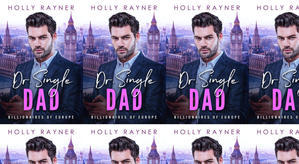 Download PDF (Book) Dr. Single Dad (The Doctors Series Book 5) by : (Louise Bay) - 