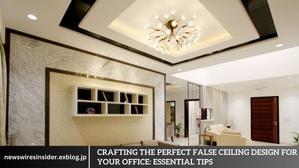 Crafting the Perfect False Ceiling Design for Your Office: Essential Tips - 