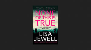 (Get Now) None of This Is True *Books - 