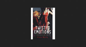 (Download Now) Twisted Emotions (The Camorra Chronicles, #2) *eBooks - 