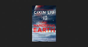 (Get Now) The Wandering Earth *eBooks - 