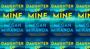Download PDF (Book) Daughter of Mine by : (Megan Miranda) - 
