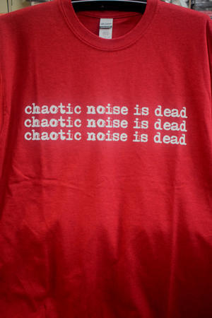 chaotic noise is dead - 