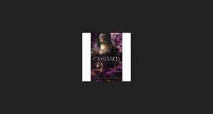 (Read Now) Crossed (Never After, #5) *ePub - 