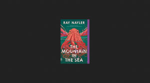 (Download) The Mountain in the Sea *Books - 