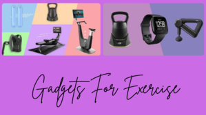 Gadgets for Exercise: Enhance Your Workout Routine - 