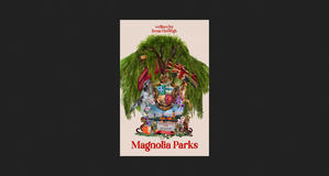 (Download [PDF]) Magnolia Parks (Magnolia Parks Universe, #1) *ePub - 
