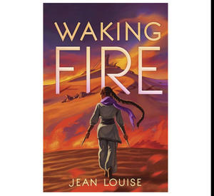 (How To Read) Waking Fire (Waking Fire, #1) (EPUB) - 