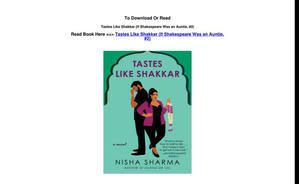 (!Read Online) Tastes Like Shakkar (If Shakespeare Was an Auntie, #2) [PDF] - 