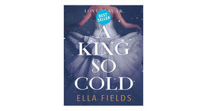 Audiobook downloads A King so Cold (Royals, #1) by Ella Fields - 