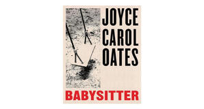PDF downloads Babysitter by Joyce Carol Oates - 
