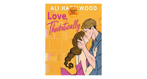 eBook downloads Love, Theoretically by Ali Hazelwood - 