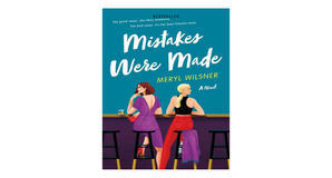 Online libraries Mistakes Were Made by Meryl Wilsner - 