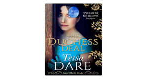 Online libraries The Duchess Deal (Girl Meets Duke, #1) by Tessa Dare - 