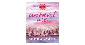 E-reader downloads Unravel Me (Playing for Keeps, #3) by Becka Mack - 