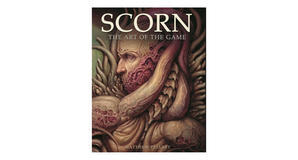 PDF downloads Scorn: The Art of the Game by Matthew Pellett - 