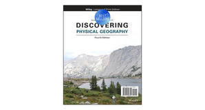 PDF downloads Discovering Physical Geography by Alan F. Arbogast - 