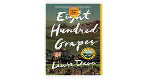 Audiobook downloads Eight Hundred Grapes by Laura Dave - 
