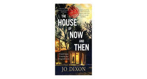 E-reader downloads The House of Now and Then by Jo Dixon - 