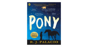 Free eBook downloads Pony by R.J. Palacio - 